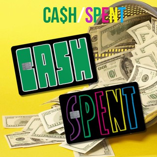 MIẾNG DÁN SKIN/ STICKER thẻ ATM, chung cư, thẻ xe ( SPENT CASH ) | TUTA CARDS