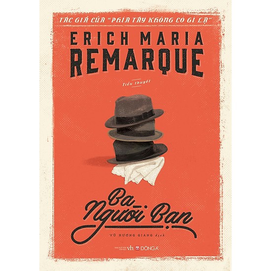 Sách - Ba Người Bạn - Erich Maria Remarque