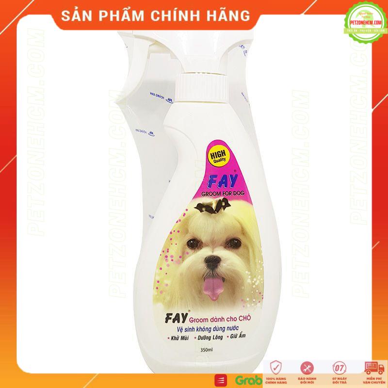 Xịt tắm khô cho chó Fay  FREESHIP Fay Groom For Dog 200ml/350ml khử mùi, làm đẹp da lông, vệ sinh không dùng nước