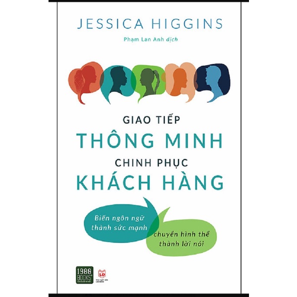 Sách - Giao Tiếp Thông Minh Chinh Phục Khách Hàng (Jessica Higgins - 1980)