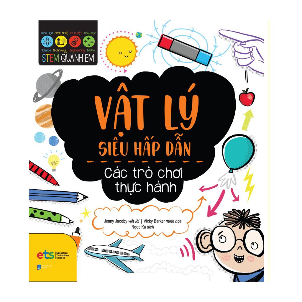 Sách - Stem Quanh Em - Vật Lý Học Siêu Hấp Dẫn AL
