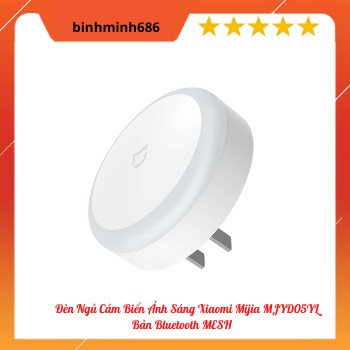 Đèn Ngủ Cảm Biến Ánh Sáng Xiaomi Mijia MJYD05YL Và MJYD04YL