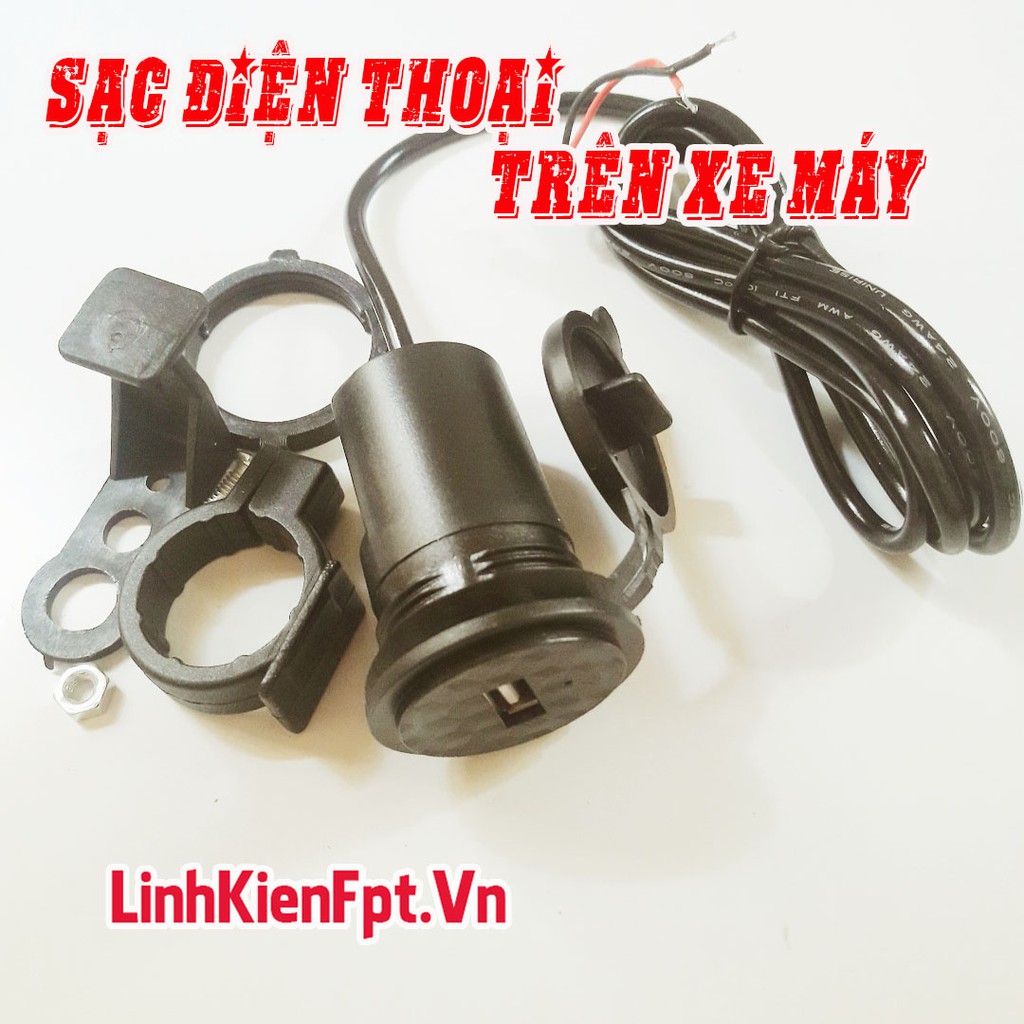 Sạc Điện Thoại Trên Xe Máy , Cốc Sạc Điện Thoại 5V .