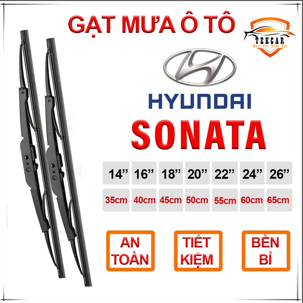 [1 Cặp] Gạt nước mưa xe ô tô Hyundai Sonata, khung xương sắt lưỡi gạt mưa silicon xe hơi oto cao cấp