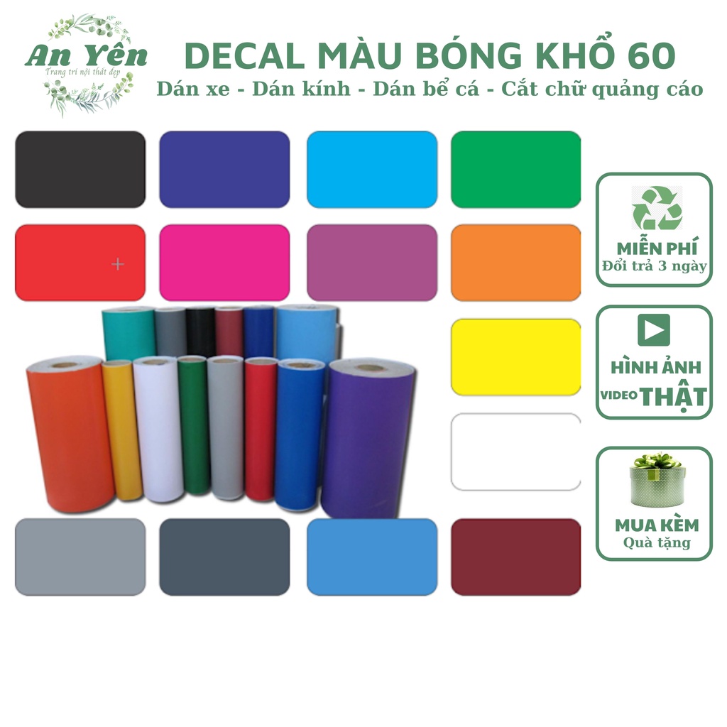 DECAL ĐỀ CAN CÁC MÀU KHỔ 60 , DECAL MÀU TRƠN DÁN XE DÁN KÍNH,decal  cắt chữ  quảng cáo