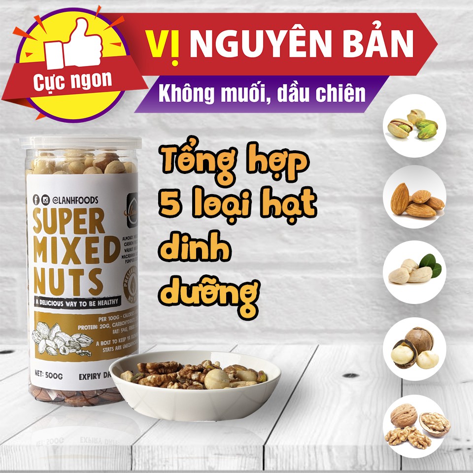 [Mã GROSALE2703 giảm 8% đơn 250K] Hạt Dinh Dưỡng Tổng Hợp Mixed Nuts 500g LANHFOODS