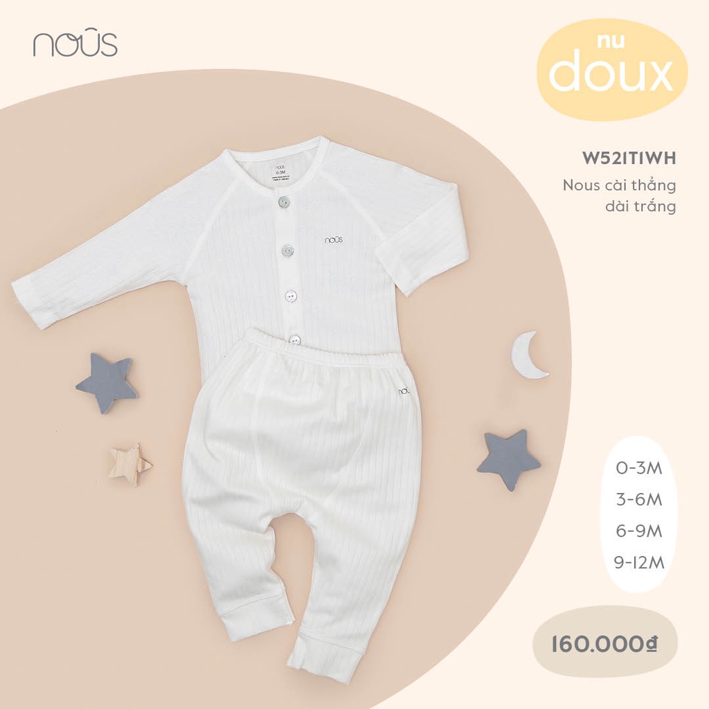 Bộ Quần Áo Dài Cài Thẳng Nous MàuTrắng Chất Liệu Nu Doux (Size Từ 12-18 Tháng Đến