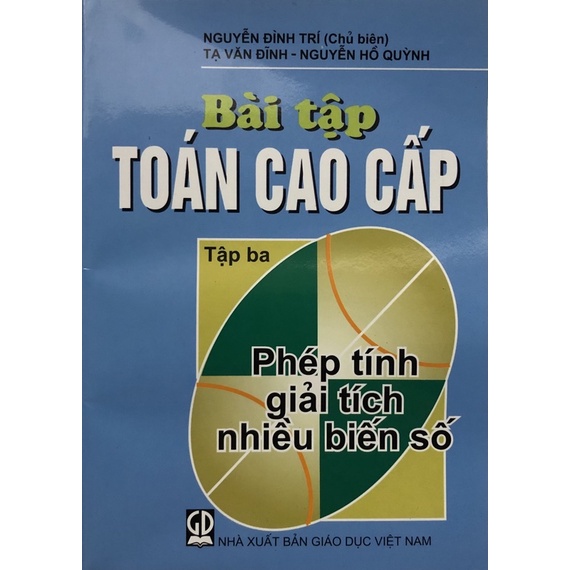 Sách - Bài tập Toán cao cấp Tập 3: Phép tính giải thích nhiều biến số