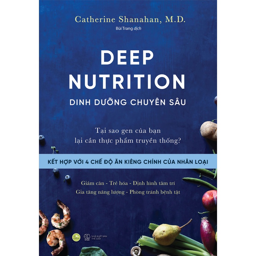 Sách AZ - Deep Nutrition - Dinh Dưỡng Chuyên Sâu