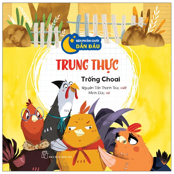 Sách Chuẩn Bị Hành Trang Vào Đời - Trung Thực - Trống Choai