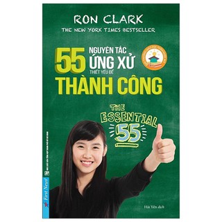 Sách - 55 Nguyên Tắc Ứng Xử Thiết Yếu Để Thành Công