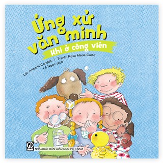 Sách Ứng Xử Văn Minh Khi Ở Công Viên
