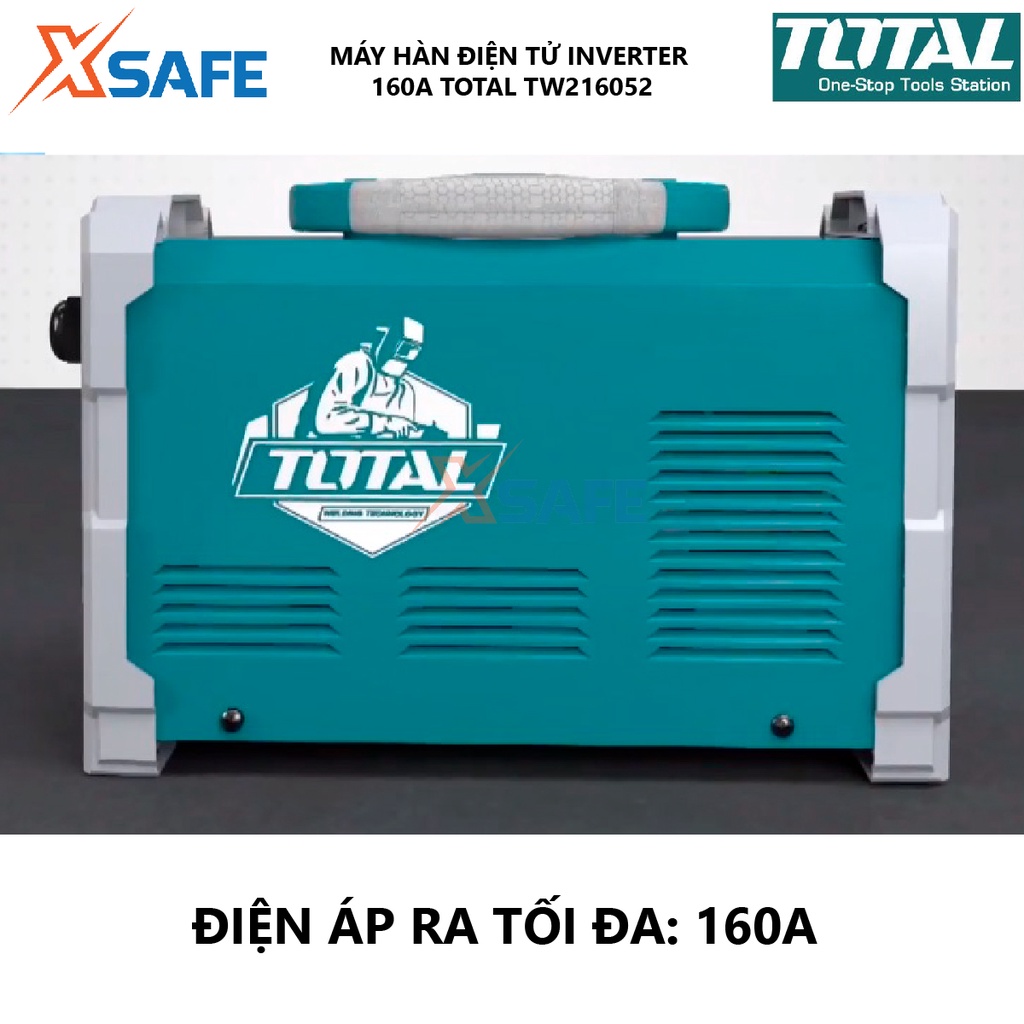 Máy hàn điện tử TOTAL TW216052 Inverter MMA Điện áp ra tối đa 160A 65V Kích thước que hàn 1.6 - 4.0mm