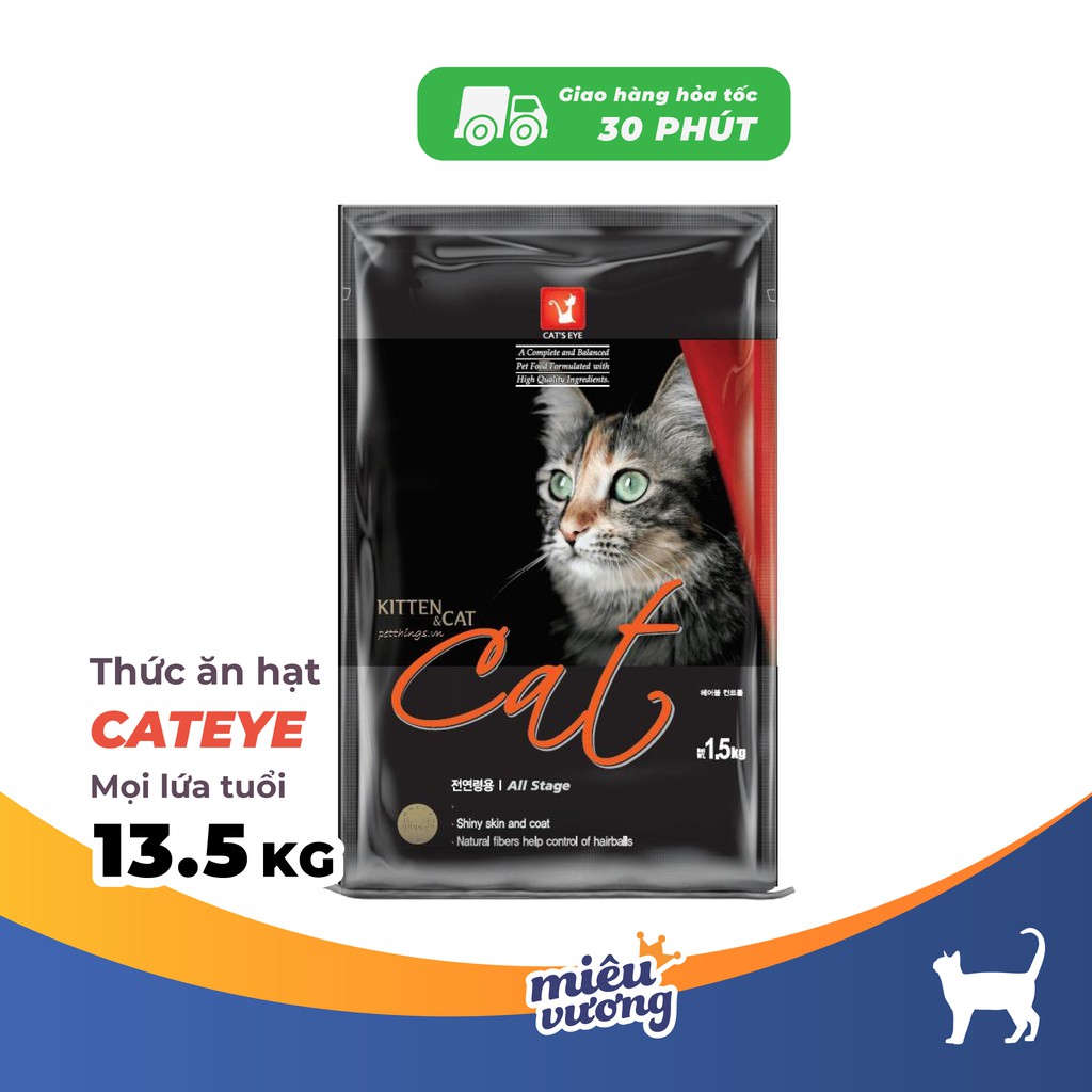 Thức ăn hạt cho mèo mọi lứa tuổi Cateye [13.5kg]