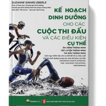 Sách - Kế Hoạch Dinh Dưỡng Cho Các Cuộc Thi Đấu Và Các Điều Kiện Cụ Thể [Panda Books]