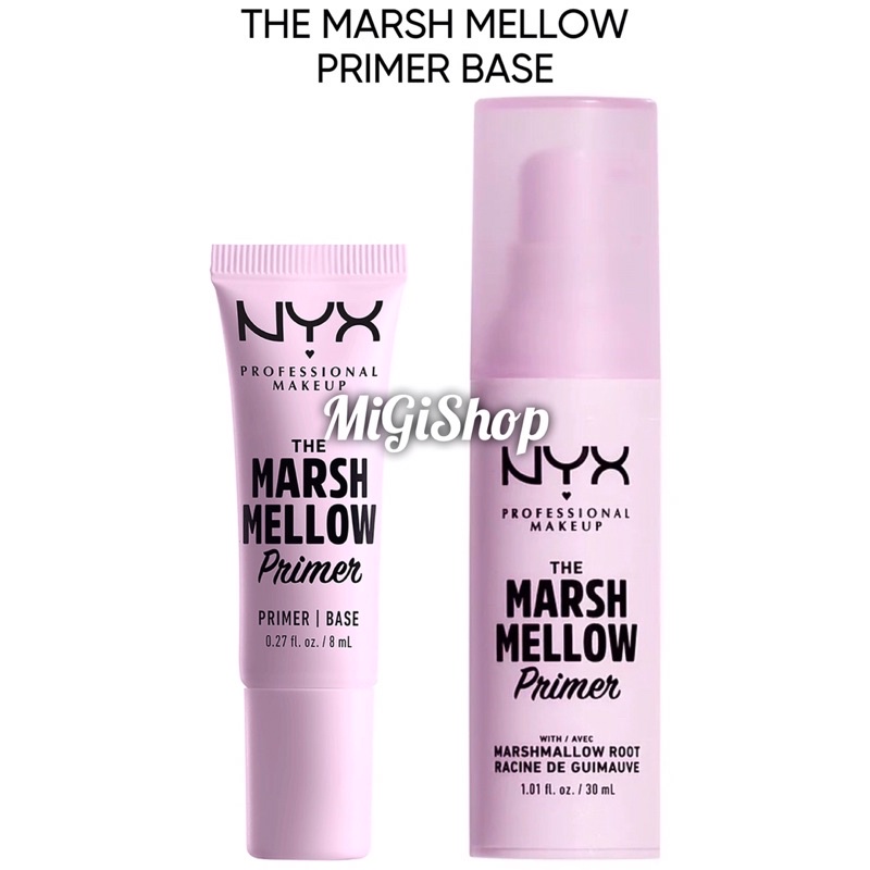 Kem Lót Đa Năng 10 IN 1 Nyx The Marshmellow Primer Base 30ml