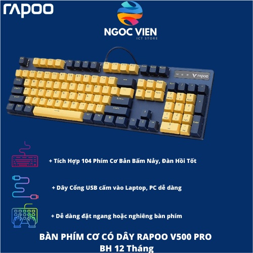 [Hỏa Tốc - HCM] Bàn Phím Cơ có Dây Rapoo V500 Pro | Chính Hãng Bảo Hành 12 Tháng | Ngọc Viên Store