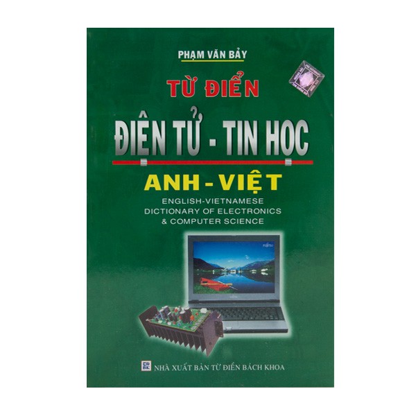 Sách - Từ Điển Điện Tử Tin Học Anh Việt - 2011000008017