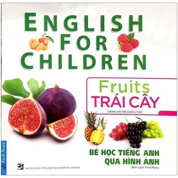 Sách Bé Học T.A Qua Hình ảnh Trái Cây fs