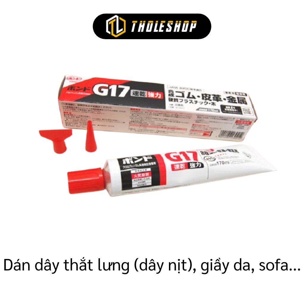 Keo Dán Đa Năng - Keo Dán G17 Nhật Bản, Dùng Trong Ngành Đồ Da, Dây Đồng Hồ 5093