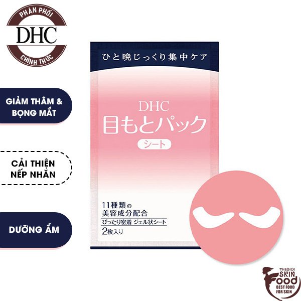 Mặt Nạ Dưỡng Ẩm Vùng Mắt Giảm Thâm, Bọng Mắt DHC Pack Sheet Eyes (1 Gói 1 Cặp)