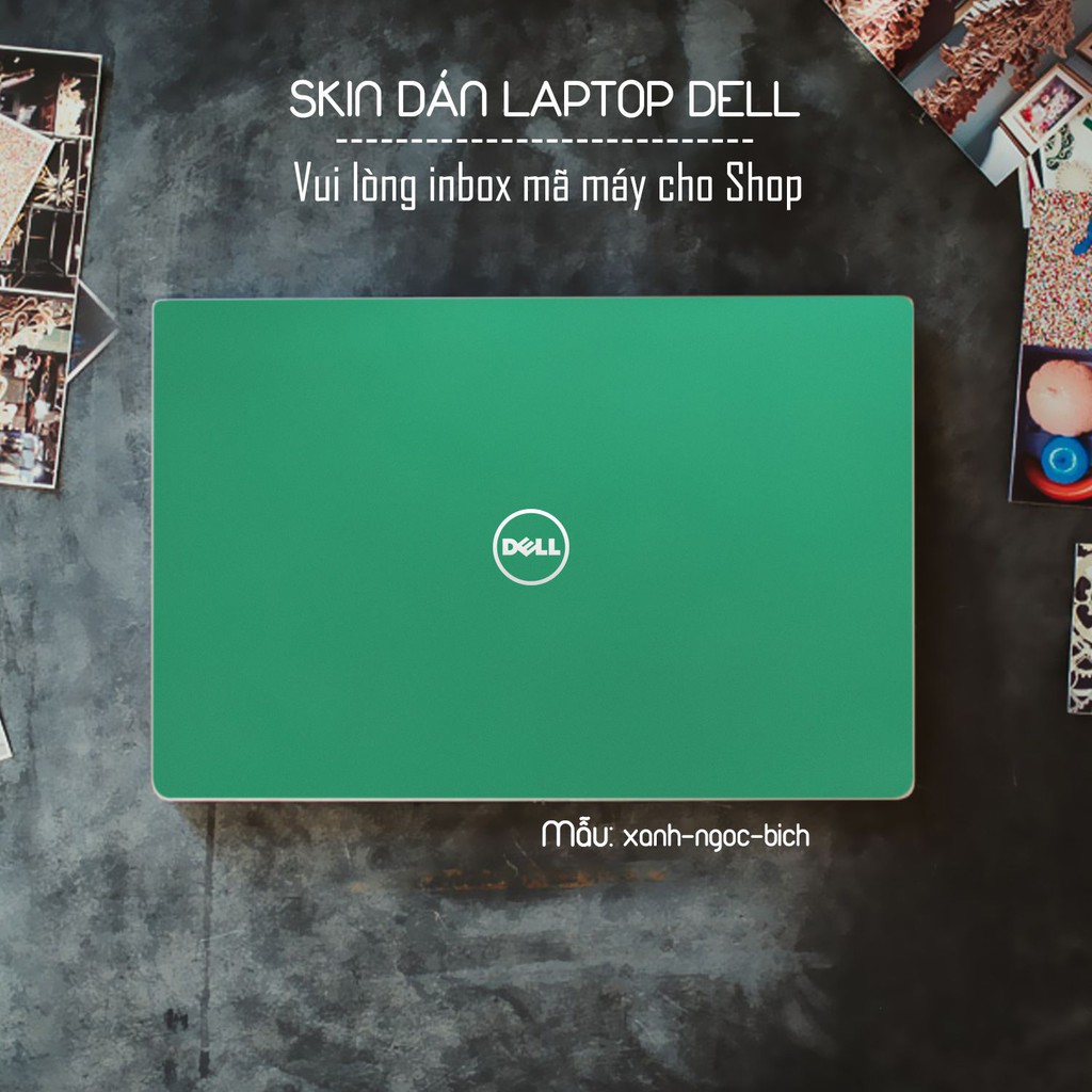 Skin dán Laptop Dell màu Chrome xanh ngọc bích (inbox mã máy cho Shop)