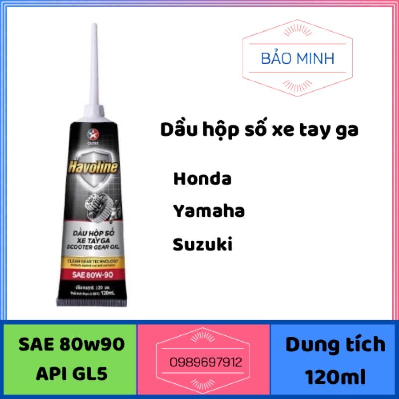 [Chính hãng] Dầu láp xe tay ga Caltex Havoline Scooter Gear Oil 80w90 120ml