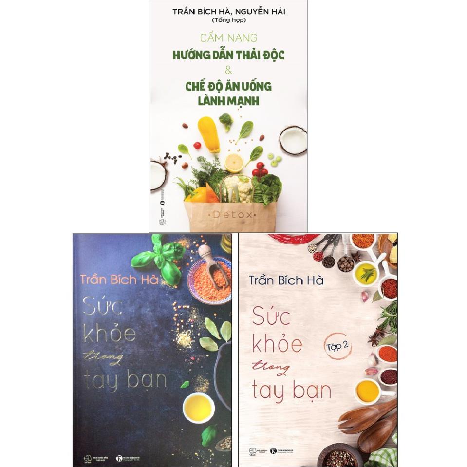 Sách - Combo: Cẩm Nang Hướng Dẫn Thải Độc &amp; Chế Độ Ăn Uống Lành Mạnh + Sức Khỏe Trong Tay Bạn: Tập 1+2 (3 cuốn)