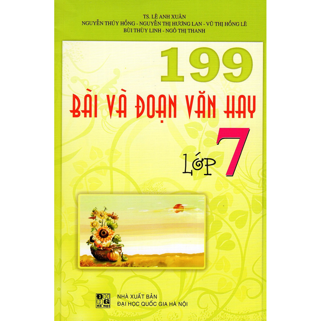 Sách - 199 Bài Và Đoạn Văn Hay Lớp 7