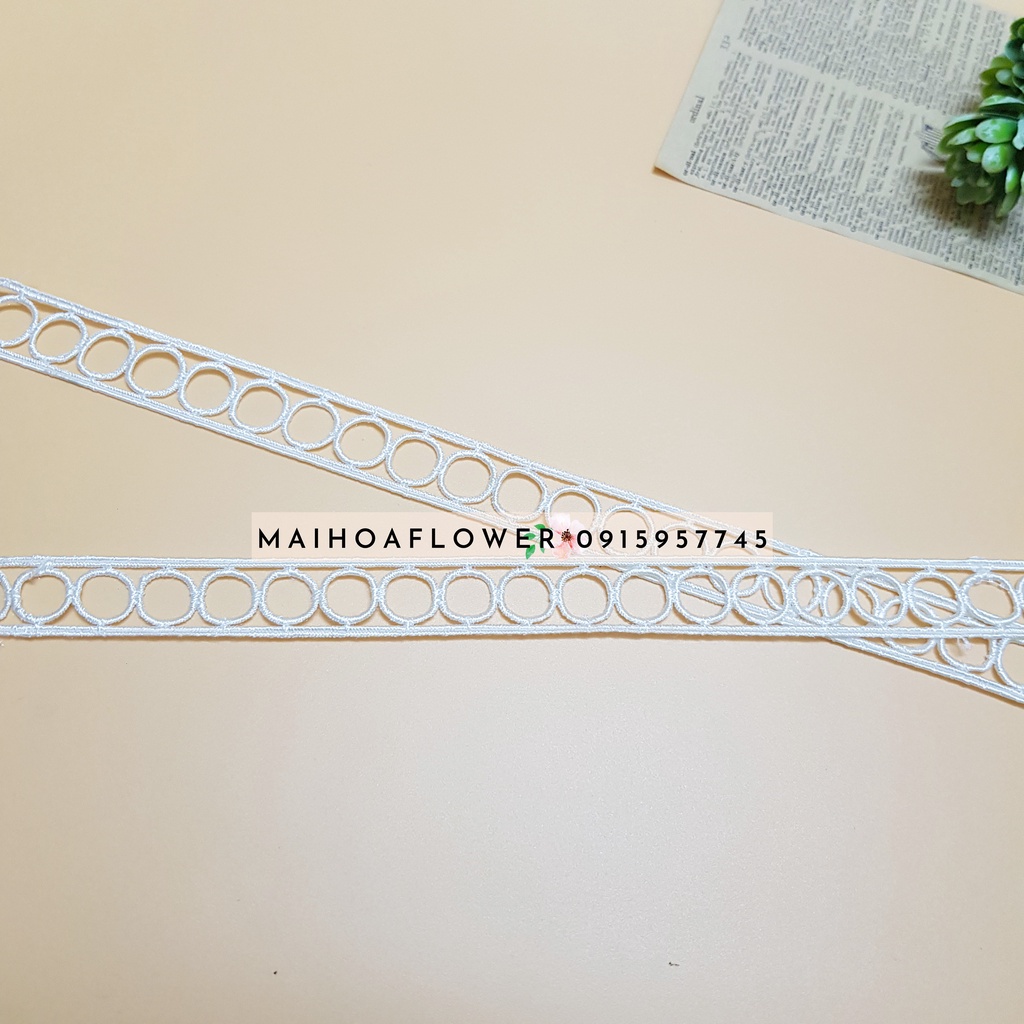 RC19 Cuộn 12 mét dây viền ren thuê hoa hình lỗ tròn dùng trang trí váy áo Maihoaflower
