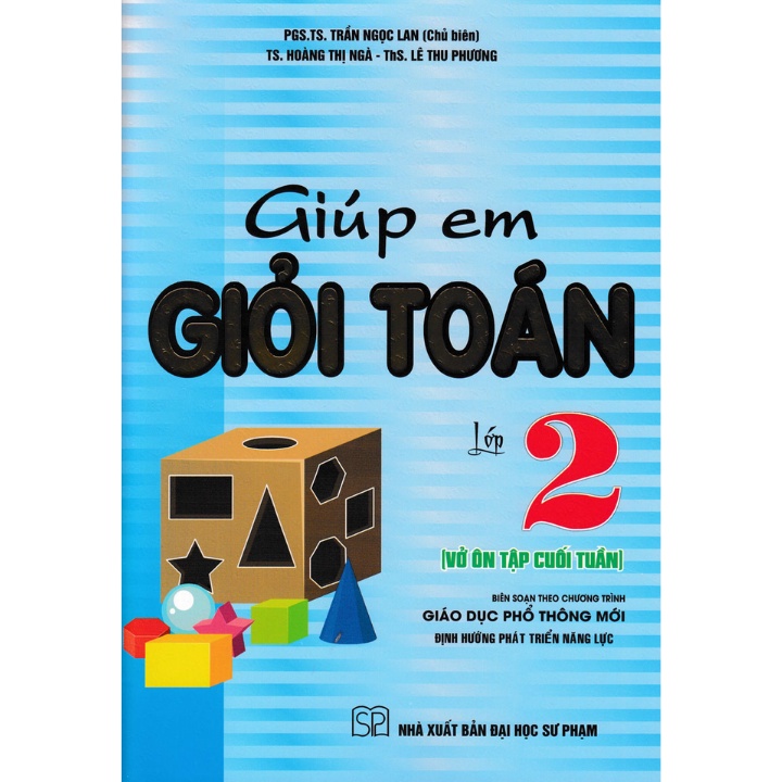 Sách - Giúp Em Giỏi Toán 2 - Vở Ôn Tập Cuối Tuần (Biên Soạn Theo Chương Trình Giáo Dục Phổ Thông Mới)