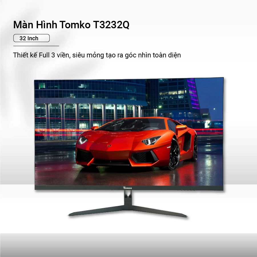 Màn hình máy tính 32 inch 2KTomko T3232Q Tần số quét 75HZ Tấm nền IPS - Hàng chính hãng | BigBuy360 - bigbuy360.vn