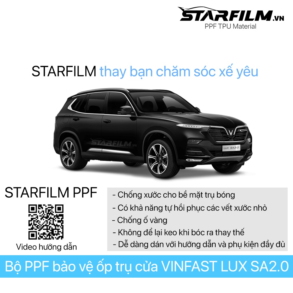 Bộ PPF bảo vệ chống xước trụ bóng STARFILM cho Vinfast Lux SA
