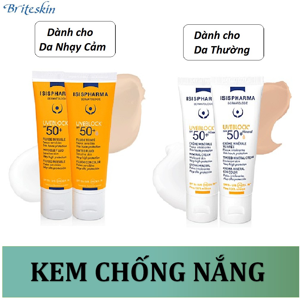 Dòng Sản Phẩm Chống Nắng Có Màu/Không Màu Uveblock - Isis Pharma (Tuyp 40ml)