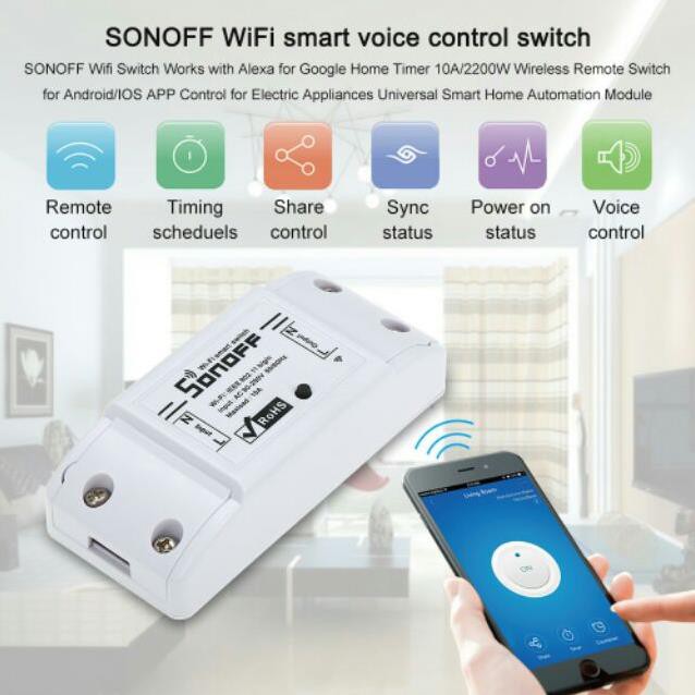 Công tắc wifi - Công tắc điều khiển từ xa qua mạng wifi cho Nhà thông minh [Smart home] - Sonoff Basic R2