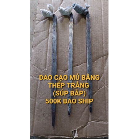 Dao cạo mủ  súp bắp
