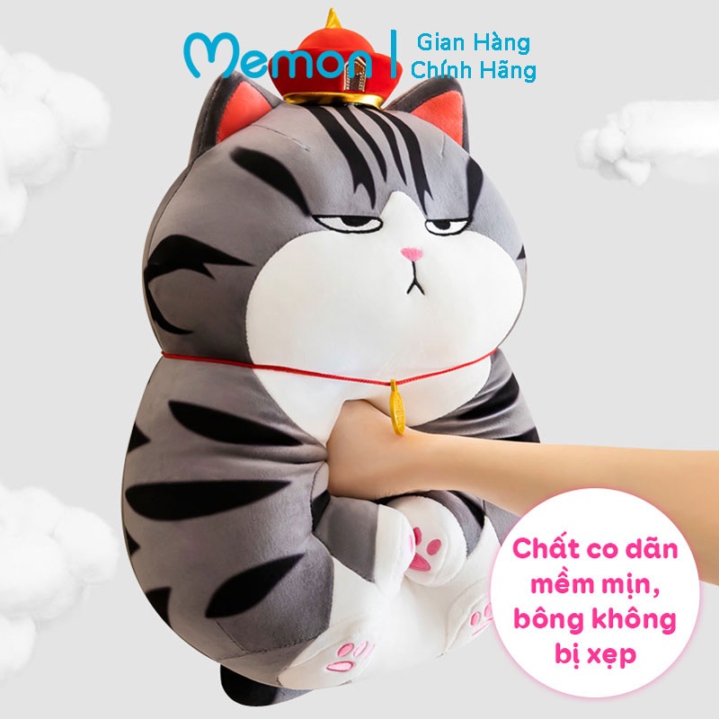 [Mã LIFEMALL2505 giảm 10% đơn 250K] Gấu Bông Mèo Hoàng Thượng Cao Cấp Memon