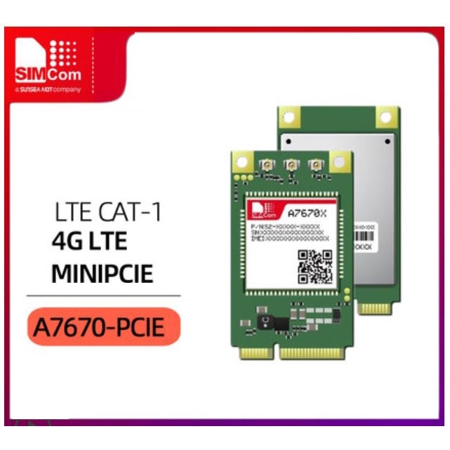 Module SIM 4G A7670C Mini PCIE LTE CAT 1 có GPS