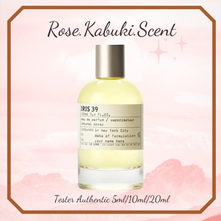 𝑹𝒐𝒔𝒆 𝑲𝒂𝒃𝒖𝒌𝒊_ nước hoa dùng thử le labo iris 39