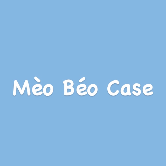 Mèo Béo Case