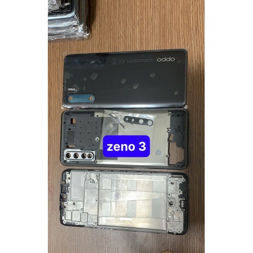 Bộ vỏ Oppo Zeno 3