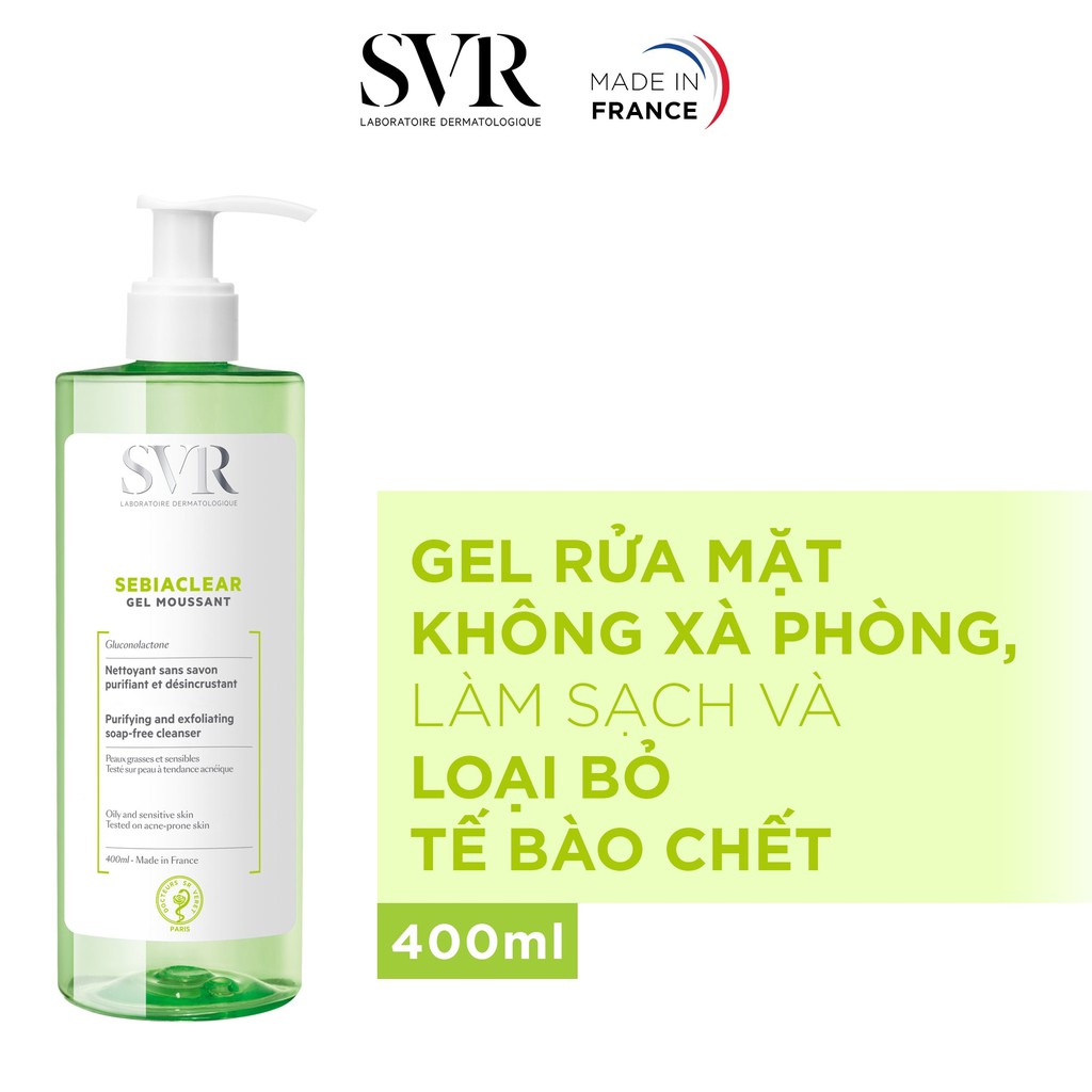 [Mã 1911FMCGSALE giảm 8% đơn 500K] [Phân phối chính hãng] Sữa rửa mặt cho da dầu mụn SVR Sebiaclear Gel Moussant 400ml | BigBuy360 - bigbuy360.vn