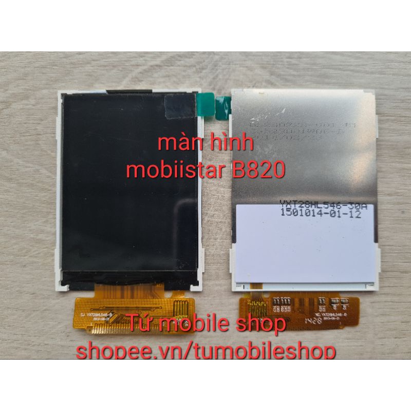 Màn hình mobiistar B820 , 30 chân , 2.8 inch , kích thước 7 x 5 mm