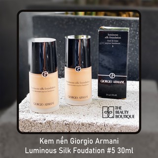 Kem nền Giorgio Armani Luminous Silk Foudation #5 30ml