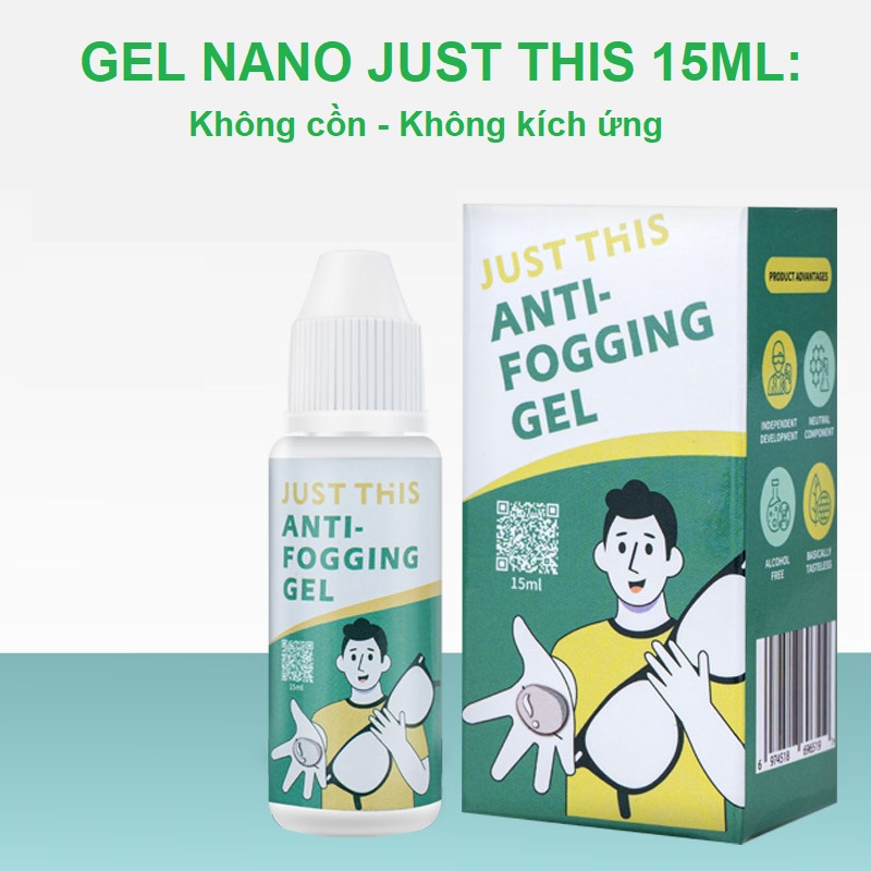 Gel Nano Just This 15ml đậm đặc chống bám hơi nước, sương mù đa năng phù hợp mọi loại gương, kính-Tặng kèm khăn lau