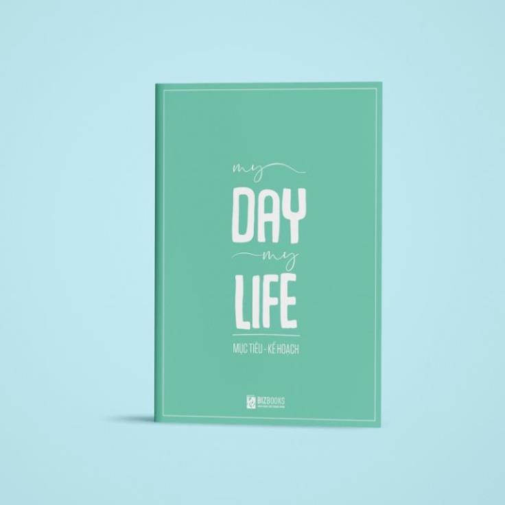 Sổ MỤC TIÊU - KẾ HOẠCH: My Day My Life - BIZBOOKS
