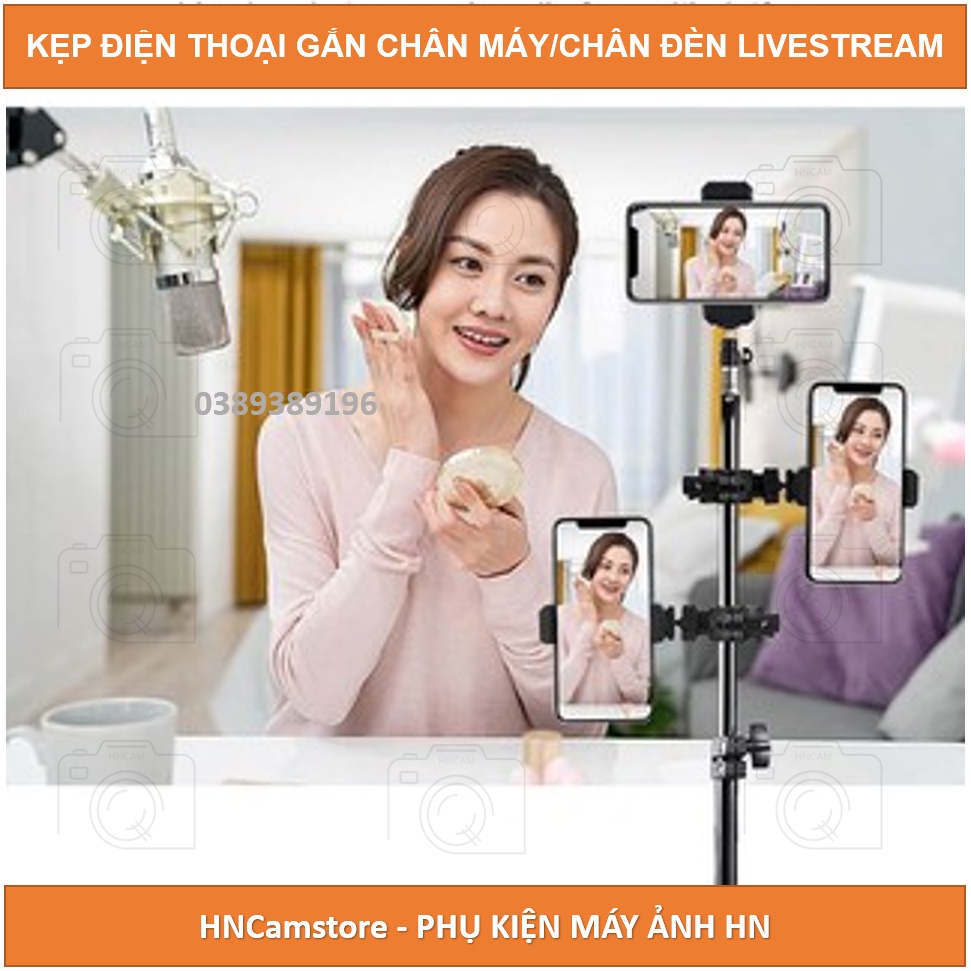 Kẹp Điện Thoại Gắn Vào Tripod, Thân Đèn Livestream dùng quay TIKTOK, LIVESTREAM xoay các hướng