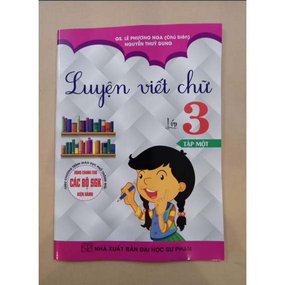 Sách Luyện viết chữ lớp 3 tập một - HA ( theo chương trinh GDPT mới)