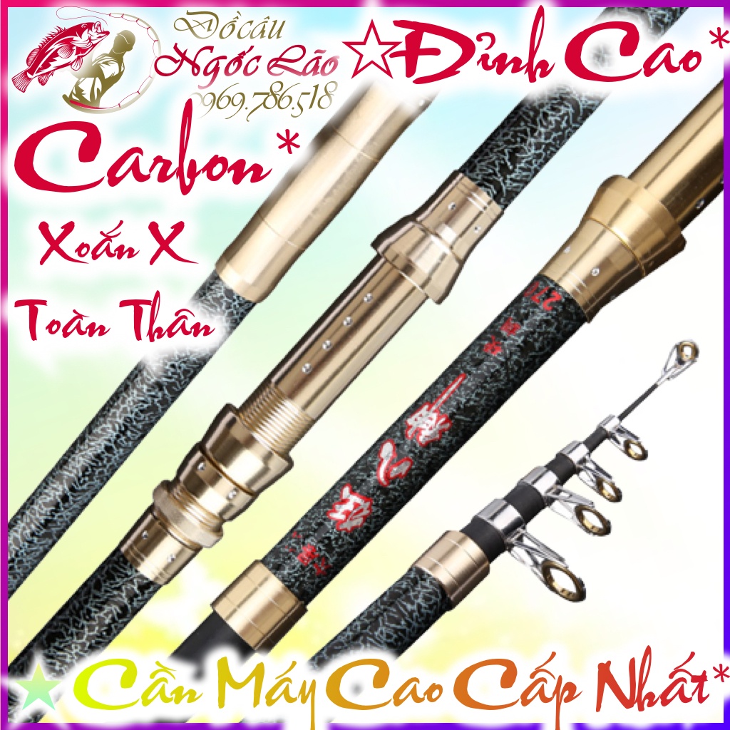 CẦN CÂU MÁY Cacbon SIÊU BỀN - Carbon 100% ☆ Cực Nhẹ CỰC KHỎE - Tải cá trên 10kg ☆ Câu xa bờ, câu iso, câu lure, câu lục