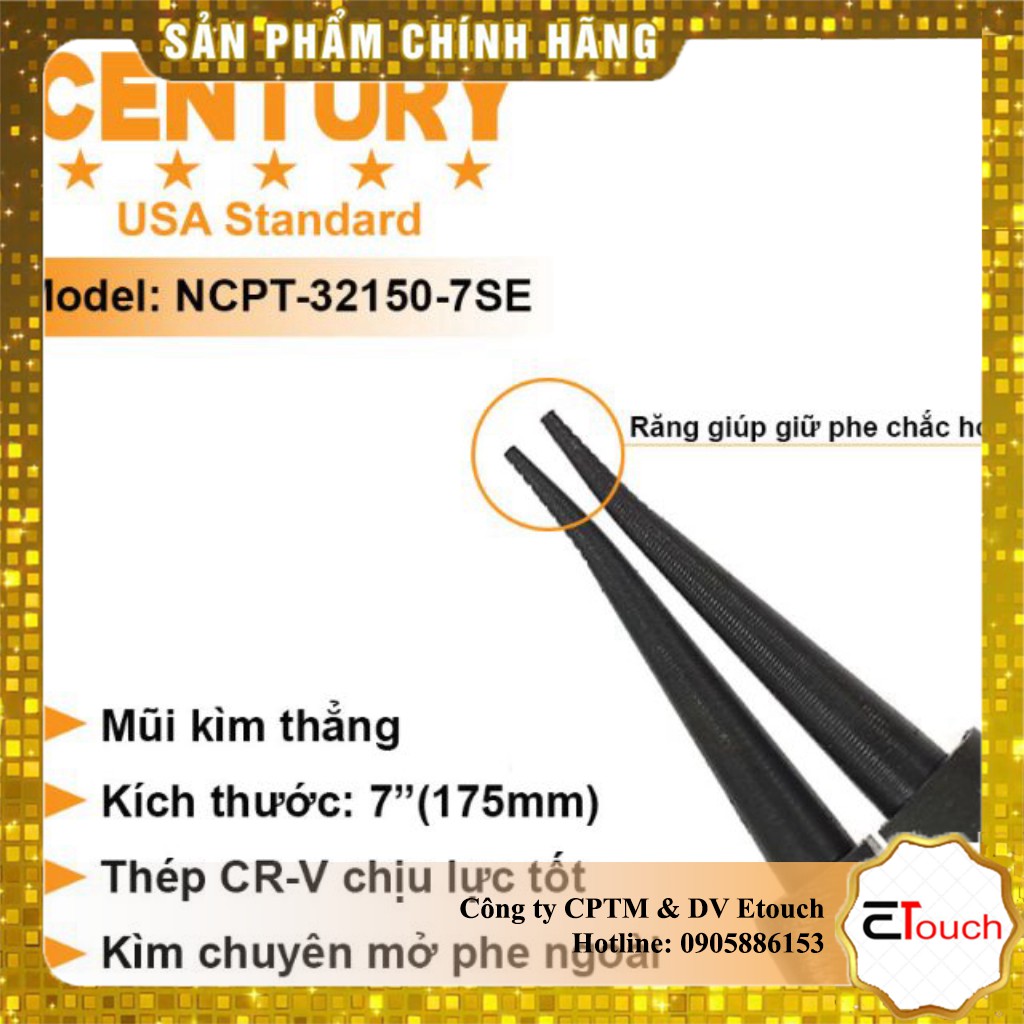 Kìm Mở Phe 7" (175mm) Ra Thẳng Century - NCPT-32150-7SE